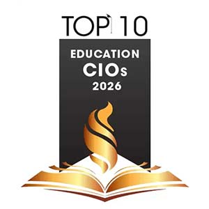 Top 10 Education CIOs - 2026